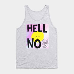 HELL NO! Tank Top